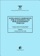 Intelligent Components for Autonomous and Semi-Autonomous Vehicles