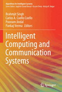 Intelligent Computing and Communication Systems