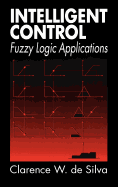 Intelligent Control: Fuzzy Logic Applications