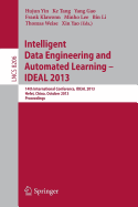 Intelligent Data Engineering and Automated Learning -- Ideal 2013: 14th International Conference, Ideal 2013, Hefei, China, October 20-23, 2013, Proceedings
