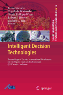 Intelligent Decision Technologies: Proceedings of the 4th International Conference on Intelligent Decision Technologies (Idt2012) - Volume 1