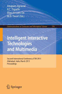 Intelligent Interactive Technologies and Multimedia: Second International Conference, IITM 2013, Allahabad, India, March 9-11, 2013. Proceedings