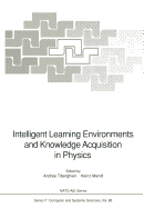 Intelligent Learning Environments and Knowledge Acquisition in Physics