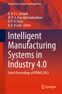 Intelligent Manufacturing Systems in Industry 4.0: Select Proceedings of IPDIMS 2022