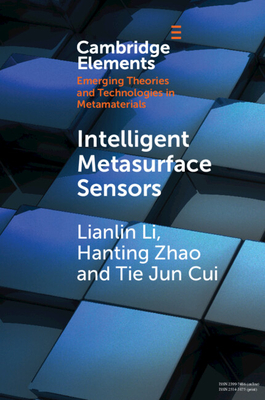 Intelligent Metasurface Sensors - Li, Lianlin, and Zhao, Hanting, and Cui, Tie Jun