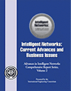 Intelligent Networks: Current Advances and Business Issues