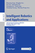 Intelligent Robotics and Applications: 16th International Conference, Icira 2023, Hangzhou, China, July 5-7, 2023, Proceedings, Part I