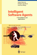 Intelligent Software Agents: Foundations and Applications