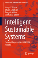 Intelligent Sustainable Systems: Selected Papers of WorldS4 2023, Volume 1