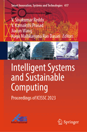 Intelligent Systems and Sustainable Computing: Proceedings of ICISSC 2023