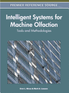 Intelligent Systems for Machine Olfaction: Tools and Methodologies