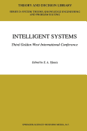 Intelligent Systems Third Golden West International Conference: Edited and Selected Papers