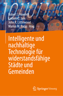 Intelligente und nachhaltige Technologie f?r widerstandsf?hige St?dte und Gemeinden