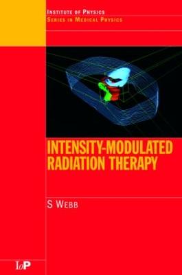 Intensity-Modulated Radiation Therapy - Webb, S