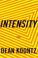 Intensity - Koontz, Dean R