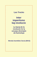 Inter imperiismo kaj revolucio: La bazoj de la revolucio e la unuopa ekzemplo de Kartvelujo