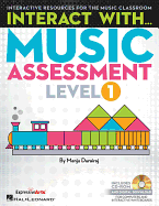 Interact with Music Assessment (Level 1): Interactive Resources for the Music Classroom