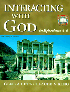 Interacting with God in Ephesians 4-6