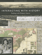 Interacting with History: Teaching with Primary Sources