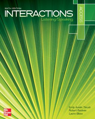 Interaction Access Listening/Speaking Student Book Plus Registration Code for Connect ESL - Austin Thrush, Emily, and Baldwin, Robert, and Blass, Laurie