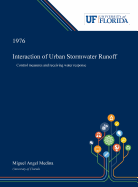 Interaction of Urban Stormwater Runoff: Control Measures and Receiving Water Response