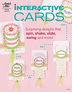Interactive Cards: Surprising Designs That Spin, Flip, Slide, Swing and More!