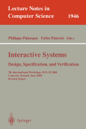 Interactive Systems. Design, Specification, and Verification: 7th International Workshop, Dsv-Is 2000, Limerick, Ireland, June 5-6, 2000. Revised Papers