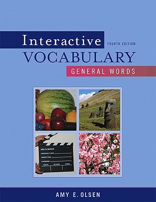 Interactive Vocabulary: General Words - Olsen, Amy E