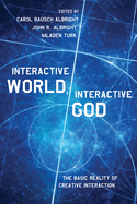 Interactive World, Interactive God