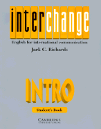 Interchange Intro Student's Book: English for International Communication