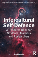 Intercultural Self-Defence: A Resource Book for Students, Teachers and Researchers