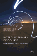 Interdisciplinary Discourse: Communicating Across Disciplines