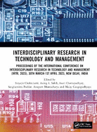 Interdisciplinary Research in Technology and Management: Proceedings of the International Conference on Interdisciplinary Research in Technology and Management (Irtm, 2023), 30th March-1st April 2023, New Delhi, India