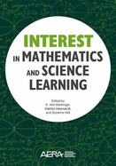 Interest in Mathematics and Science Learning