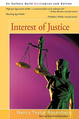 Interest of Justice - Rosenberg, Nancy Taylor
