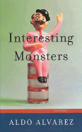 Interesting Monsters: Fictions
