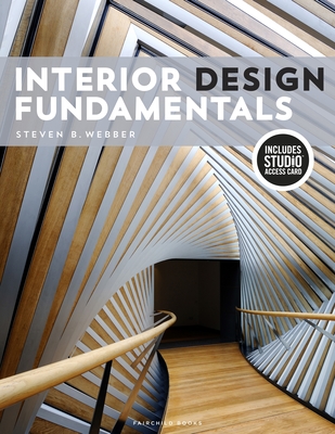 Interior Design Fundamentals: Bundle Book + Studio Access Card - Webber, Steven B