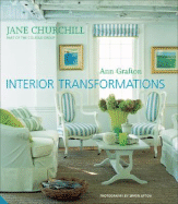 Interior Transformations - Grafton, Ann, and Upton, Simon (Photographer), and Chislett, Helen (Text by)