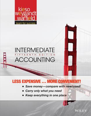 Intermediate Accounting - Kieso, Donald E, Ph.D., CPA, and Weygandt, Jerry J, Ph.D., CPA, and Warfield, Terry D