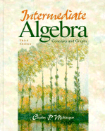 Intermediate Algebra: Concepts and Graphs - McKeague, Charles Patrick, III