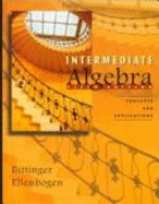 Intermediate Algebra: Concepts & Applications
