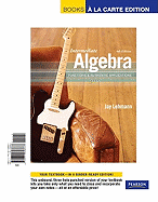 Intermediate Algebra: Functions & Authentic Applications, Books a la Carte Edition