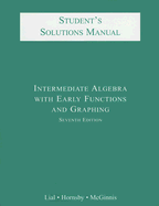 Intermediate Algebra with Early Functions and Graphing