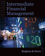 Intermediate Financial Management (with Thomson One - Business School Edition Finance 1-Year 2-Semester Printed Access Card)