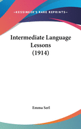 Intermediate Language Lessons (1914)