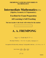 Intermediate Mathematics (Us): (Algebra, Geometry & Trigonometry