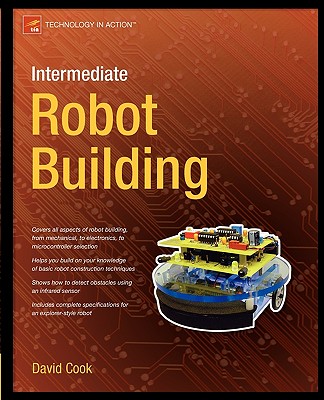 Intermediate Robot Building - Cook, David