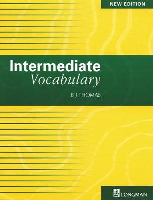 Intermediate Vocabulary - Thomas, B J