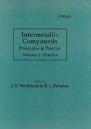 Intermetallic Compounds: Principles and Practice - Westbrook, J H, and Westbrook, Jack H (Editor), and Fleischer, Robert L (Editor)