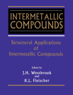 Intermetallic Compounds, Structural Applications of